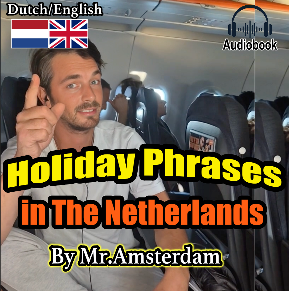 7. Holiday phrases in The Netherlands